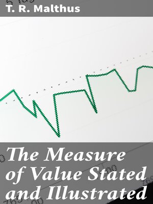 cover image of The Measure of Value Stated and Illustrated